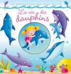 Couverture du livre « La vie des dauphins » de  aux éditions Fleurus