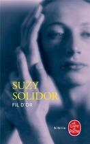 Couverture du livre « Fil d'or » de Suzy Solidor aux éditions Le Livre De Poche