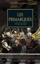 Couverture du livre « Warhammer 40.000 - the Horus Heresy t.20 ; les Primarques » de  aux éditions Black Library