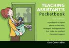 Couverture du livre « Teaching Assistant's Pocketbook » de Constable Dot aux éditions Management Pocketbooks