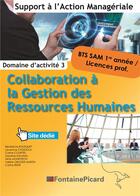 Couverture du livre « Collaboration a la gestion des ressources humaines bts1 sam » de Bousquet-Casasola... aux éditions Fontaine Picard