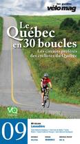 Couverture du livre « Le Québec en 30 boucles t.9 ; Lanaudière (Saint-Alphonse-Rodriguez) » de  aux éditions Velo Quebec