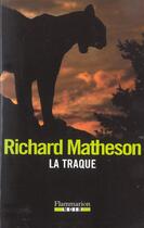 Couverture du livre « La traque » de Richard Matheson aux éditions Flammarion