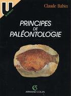 Couverture du livre « Principes De Paleontologie » de Babin aux éditions Armand Colin