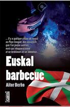 Couverture du livre « Euskal barbecue » de Aitor Berho aux éditions Cairn