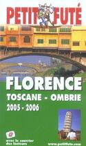 Couverture du livre « FLORENCE TOSCANE OMBRIE (édition 2005/2006) » de Collectif Petit Fute aux éditions Le Petit Fute