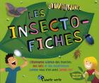 Couverture du livre « Les insecto-fiches ; l'étonnante science des insectes » de Helaine Becker et Claudia Davita aux éditions Bayard Canada