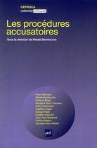 Couverture du livre « Les procédures accusatoires » de Mikael Benillouche aux éditions Ceprisca