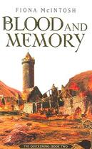 Couverture du livre « THE QUICKENING - TOME 2: BLOOD AND MEMORY » de Fiona Mcintosh aux éditions Orbit Uk