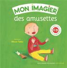 Couverture du livre « Mon imagier des amusettes » de Collectif/Tallec aux éditions Gallimard-jeunesse