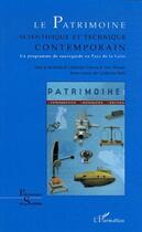 Couverture du livre « Le patrimoine scientifique et technique contemporain ; un programme de sauvegarde en Pays de la Loire » de  aux éditions L'harmattan