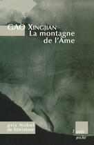 Couverture du livre « La montagne de l'âme » de Gao Xingjian aux éditions Editions De L'aube