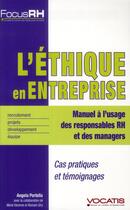 Couverture du livre « L'éthique en entreprise ; manuel à l'usage des responsables RH et des managers » de Angella Portella aux éditions Studyrama