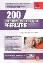 Couverture du livre « 200 questions isolees qcm en geriatrie » de Saint-Cricq M. aux éditions Vernazobres Grego