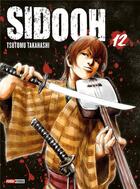 Couverture du livre « Sidooh Tome 12 » de Tsutomu Takahashi aux éditions Panini