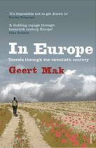 Couverture du livre « In Europe » de Geert Mak aux éditions Random House Digital