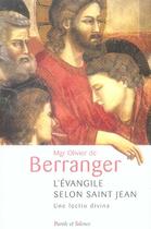 Couverture du livre « L'évangile selon saint jean ; une lectio divina » de Olivier De Berranger aux éditions Parole Et Silence