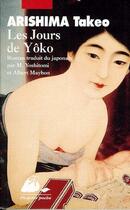Couverture du livre « Les jours de Yoko » de Arishima/Takeo aux éditions Picquier
