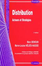 Couverture du livre « Distribution, Acteurs Et Strategies » de Marc Benoun aux éditions Economica