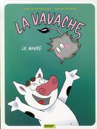 Couverture du livre « La vavache Tome 4 ; le mourf » de Carine De Brab et Virginie Vertonghen aux éditions Dupuis