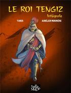 Couverture du livre « Le roi Tengiz » de Aurelien Moriniere et Tarek aux éditions Tartamudo