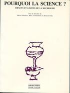 Couverture du livre « Pourquoi la science? » de Michel Meulders aux éditions Editions Champ Vallon