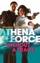 Couverture du livre « Without a Trace » de Moore Sandra K aux éditions Mills & Boon Series
