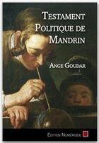 Couverture du livre « Testament politique de Mandrin » de Ange Goudar aux éditions Editions L'escalier