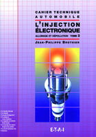 Couverture du livre « L'injection électronique Tome 2 ; allumage et dépollution » de Brothier J-P. aux éditions Etai