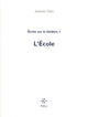 Couverture du livre « Écrits sur le théâtre t.1 ; l'école » de Antoine Vitez aux éditions P.o.l