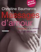 Couverture du livre « Massages d'amour » de Christine Baumanns aux éditions Leduc