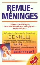 Couverture du livre « Remue Meninges » de Laurent Dubois aux éditions Marabout