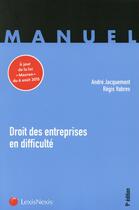 Couverture du livre « Droit des entreprises en difficulté (9e édition) » de Andre Jacquemont et Regis Vabres aux éditions Lexisnexis