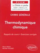 Couverture du livre « Chimie generale - 2 - thermodynamique chimique » de Gruia/Polisset aux éditions Ellipses