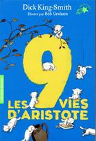 Couverture du livre « Les 9 vies d'Aristote » de Dick King-Smith aux éditions Gallimard-jeunesse