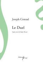 Couverture du livre « Le duel » de Joseph Conrad aux éditions Sillage