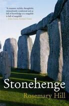 Couverture du livre « Stonehenge » de Rosemary Hill aux éditions Profil Digital