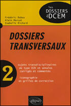 Couverture du livre « Dossiers transversaux - volume n 2 » de Richard/Dubas/Mercat aux éditions Ellipses