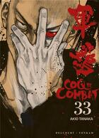 Couverture du livre « Coq de combat Tome 33 » de Akio Tanaka et Izo Hashimoto aux éditions Delcourt