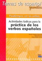 Couverture du livre « Pasatiempos con los verbos » de Pouendia/Buero/Lucha aux éditions Edinumen