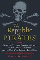 Couverture du livre « The Republic of Pirates » de Woodard Colin aux éditions Pan Macmillan