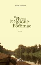 Couverture du livre « Des rives de l'Ogooué au Potomac » de Alain Thuillier aux éditions L'harmattan