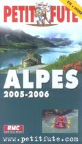 Couverture du livre « ALPES (édition 2005/2006) » de Collectif Petit Fute aux éditions Le Petit Fute
