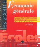 Couverture du livre « Économie générale (3e édition) » de Pascal Monier aux éditions Gualino
