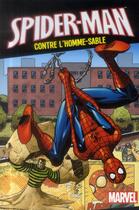 Couverture du livre « Spider-Man contre l'Homme-Sable » de  aux éditions Disney Hachette