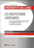 Couverture du livre « Institutions judiciaires (édition 2017) » de Natalie Fricero aux éditions Gualino