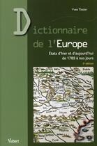 Couverture du livre « Dictionnaire de l'Europe (3e édition) » de Yves Tissier aux éditions Vuibert