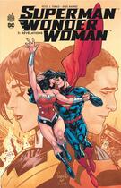 Couverture du livre « Superman & Wonder Woman t.3 : révélations » de Doug Mahnke et Peter J. Tomasi et Collectif aux éditions Urban Comics