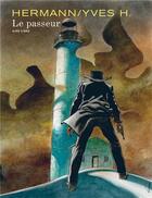 Couverture du livre « Le passeur » de Hermann et H. Yves aux éditions Dupuis