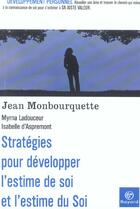 Couverture du livre « Strategie pour le developpement de l'estime de soi » de Montbourquette aux éditions Bayard